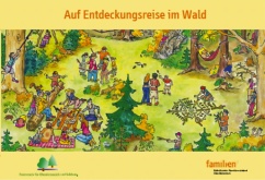 Auf Entdeckungsreise im Wald